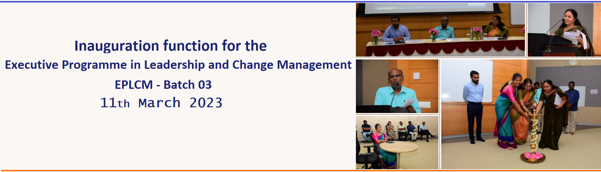 Inauguration function for the Executive Programme in Leadership and Change Management - EPLCM Batch 03