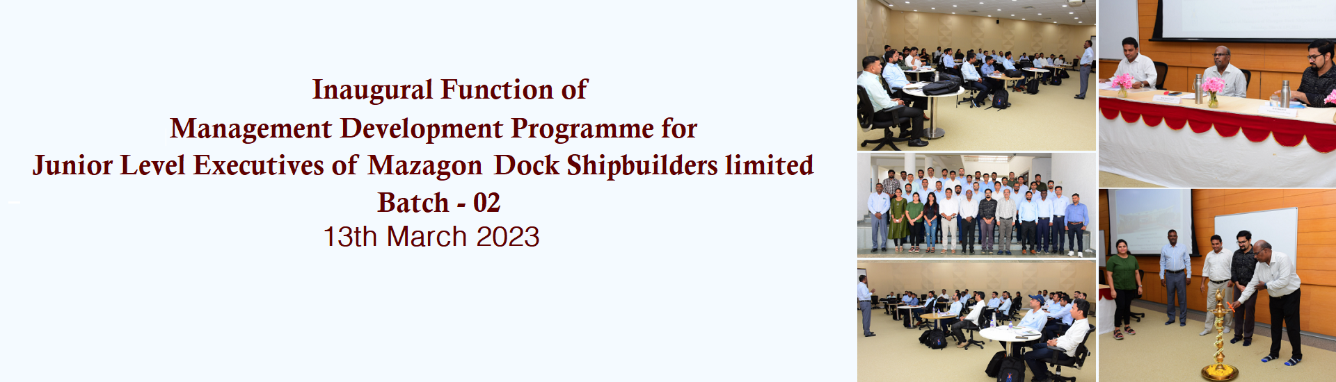 Inauguration of MDP Programme for Junior Level Executives of Mazagon Dock Shipbuliders limited - Batch 02